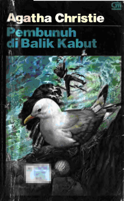 PEMBUNUH DI BALIK KABUT